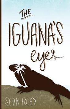 Paperback The Iguana's Eyes Book
