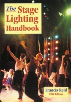 Paperback The Stage Lighting Handbook Book