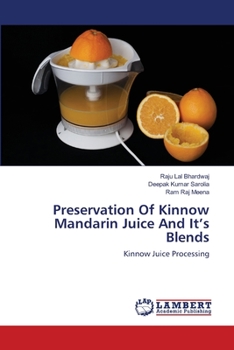 Paperback Preservation Of Kinnow Mandarin Juice And It's Blends Book