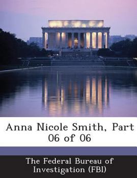 Paperback Anna Nicole Smith, Part 06 of 06 Book