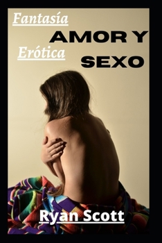 Paperback Amor de fantasía y sexo erótico [Spanish] Book