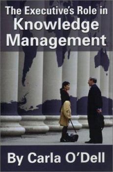 Paperback The Executive's Role in Knowledge Management Book