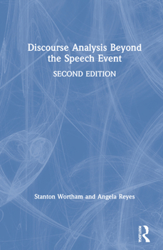 Hardcover Discourse Analysis Beyond the Speech Event Book