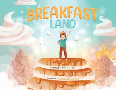 Paperback Breakfast Land: A Royal Food Adventure Book
