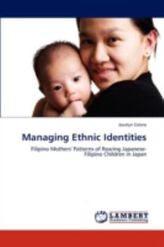 Paperback Managing Ethnic Identities Book