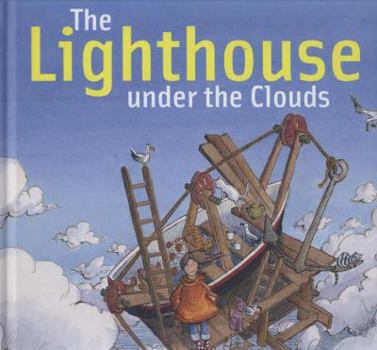 Hardcover The Lighthouse Under the Clouds Book