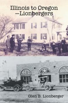 Hardcover Illinois to Oregon-Lionbergers Book