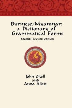 Paperback Burmese/Myanmar: a Dictionary of Grammatical Forms Book