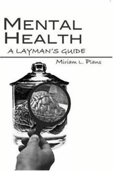 Paperback Mental Health: A Layman's Guide Book