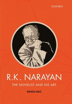Hardcover R.K. Narayan: The Novelist and His Art Book