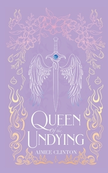 Queen of the Undying (Wings and Whispers) - Book #2 of the Wings and Whispers