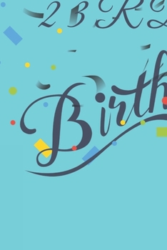 Happy 23rd Birthday: 23rd Birthday Gift / Journal / Notebook / Diary / Unique Greeting & Birthday Card Alternative