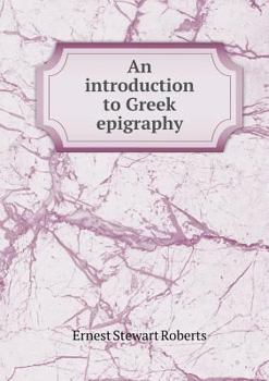 Paperback An introduction to Greek epigraphy Book