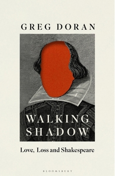 Hardcover Walking Shadow: Love, Loss and Shakespeare Book