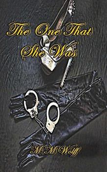 The One That She Was: Book One of the Lies Within Series