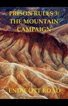 Paperback Prison Rules 3: The Mountain Campaign Book