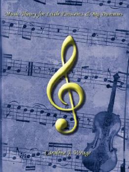Paperback Music Theory for Little Einsteins & Big Dummies Book