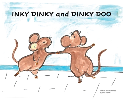 Hardcover INKY DINKY and DINKY DOO Book