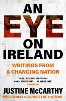 Paperback An Eye on Ireland: Writings from a Changing Nation Book