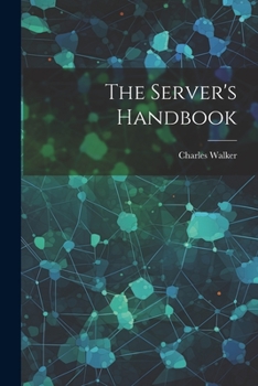 Paperback The Server's Handbook Book