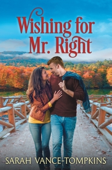 Paperback Wishing for Mr. Right (The Adair Family) Book