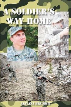 Paperback A Soldier's Way Home: The Soldier Book