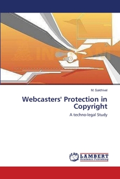 Paperback Webcasters' Protection in Copyright Book