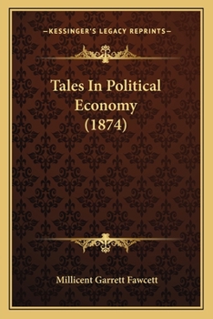 Paperback Tales In Political Economy (1874) Book