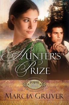 Hunter's Prize - Book #3 of the Backwoods Brides
