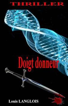 Paperback Doigt donneur [French] Book