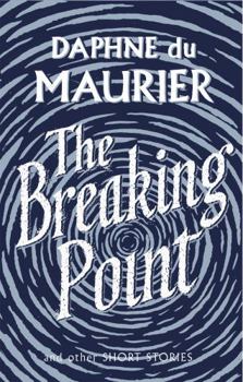 Paperback The Breaking Point: Short Stories (Virago Modern Classics) Book