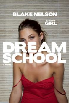 Dream School - Book #2 of the Girl
