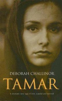 Tamar (Family Saga) - Book #1 of the Tamar Deane Trilogy