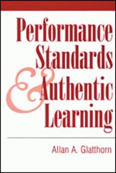 Hardcover Performance Standards & Authentic Learning Book