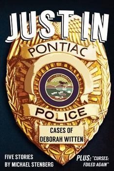 Paperback Just In - Cases of Deborah Witten Book