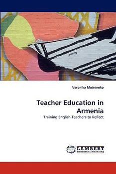 Paperback Teacher Education in Armenia Book