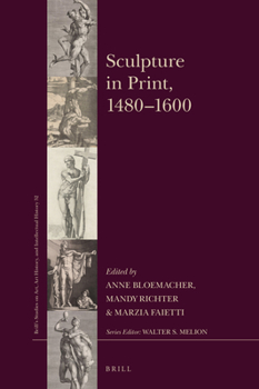 Hardcover Sculpture in Print, 1480-1600 Book