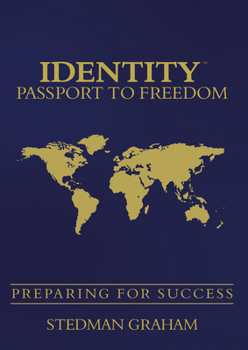 Paperback Identity Passport to Freedom: Preparing for Success Book