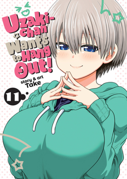 Paperback Uzaki-Chan Wants to Hang Out! Vol. 11 Book