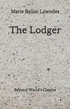 Paperback The Lodger: Beyond World's Classics Book