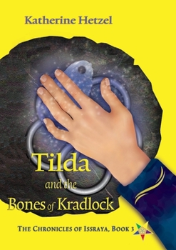 Paperback Tilda and the Bones of Kradlock Book