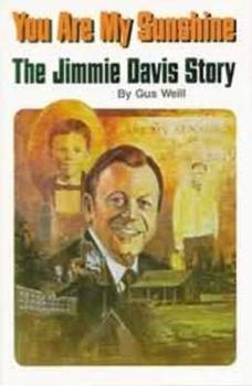 Paperback You Are My Sunshine: The Jimmie Davis Story Book