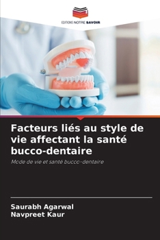 Paperback Facteurs liés au style de vie affectant la santé bucco-dentaire [French] Book