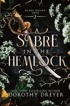 Paperback A Sabre in the Hemlock Book