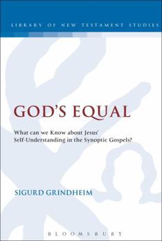 Paperback God's Equal: What Can We Know about Jesus' Self-Understanding? Book