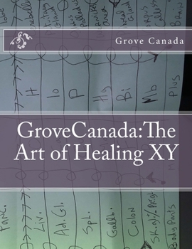 Paperback GroveCanada: The Art of Healing XY Book