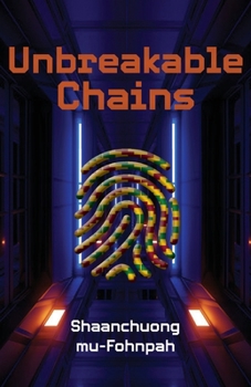 Paperback Unbreakable Chains Book