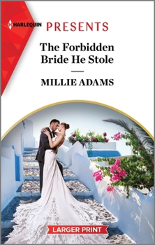 Mass Market Paperback The Forbidden Bride He Stole [Large Print] Book