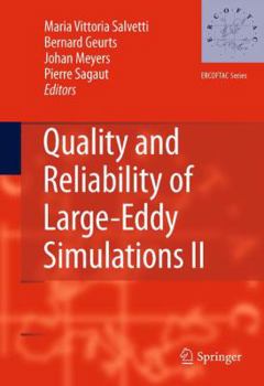 Paperback Quality and Reliability of Large-Eddy Simulations II Book