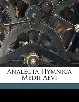 Paperback Analecta Hymnica Medii Aevi Volume 4 [Latin] Book